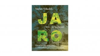 Cesty za horizont: Jaro