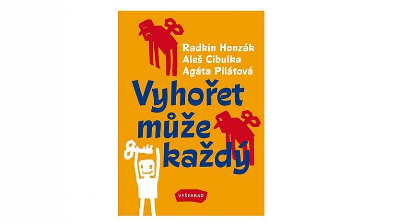 Vyhořet může každý