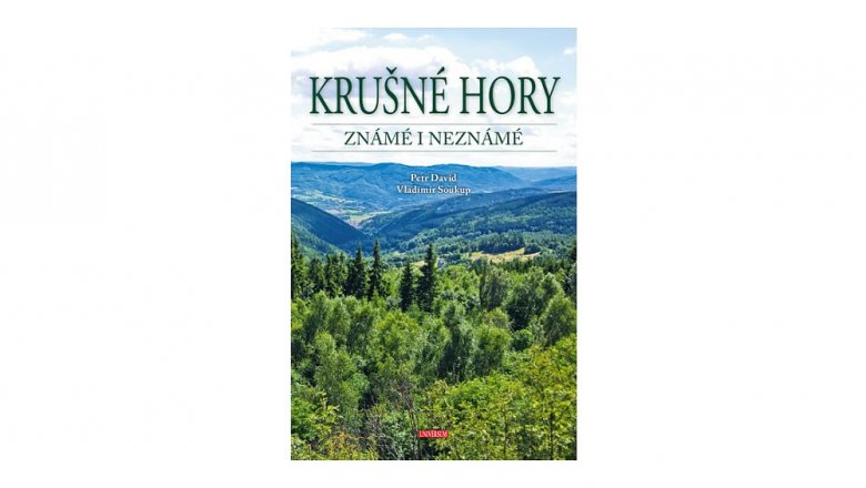 Krušné hory známé i neznámé