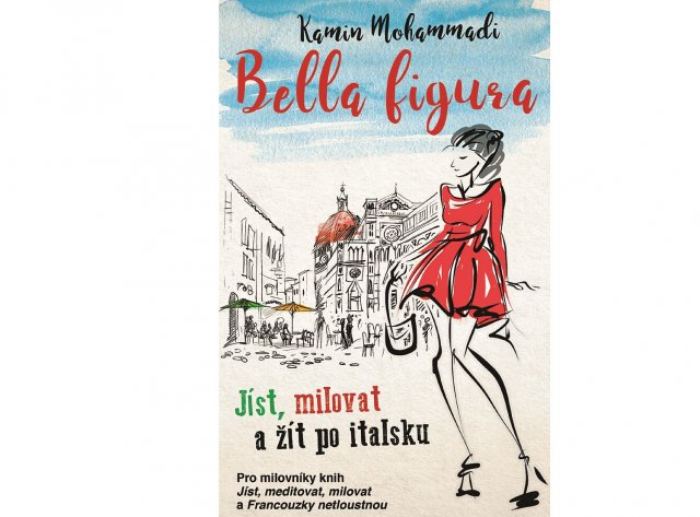 Jíst, milovat a žít po italsku