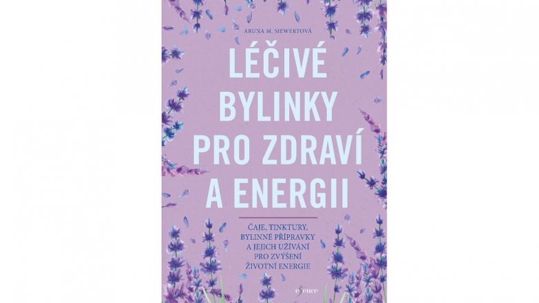 Léčivé bylinky pro zdraví a energii